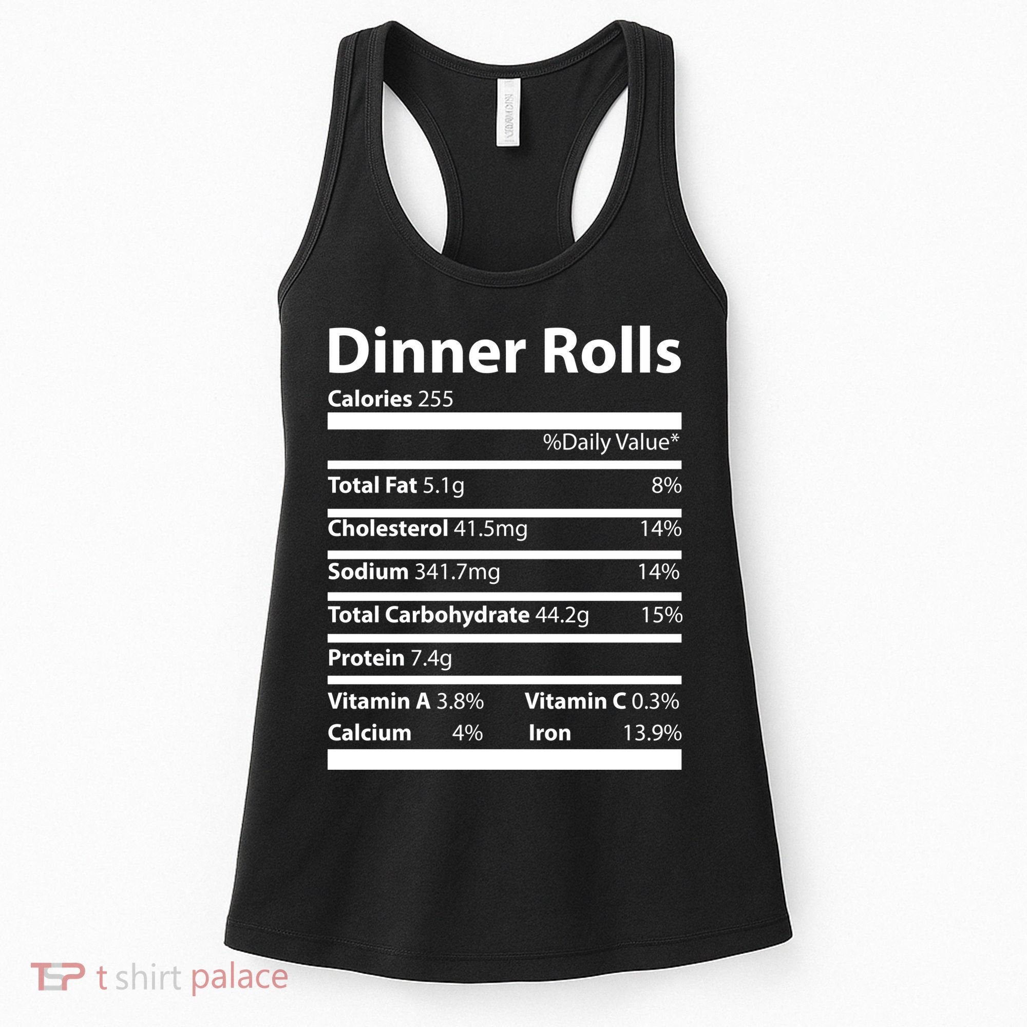 Dinner Rolls Nutritional Facts Funny Thanksgiving Women's Tank Top