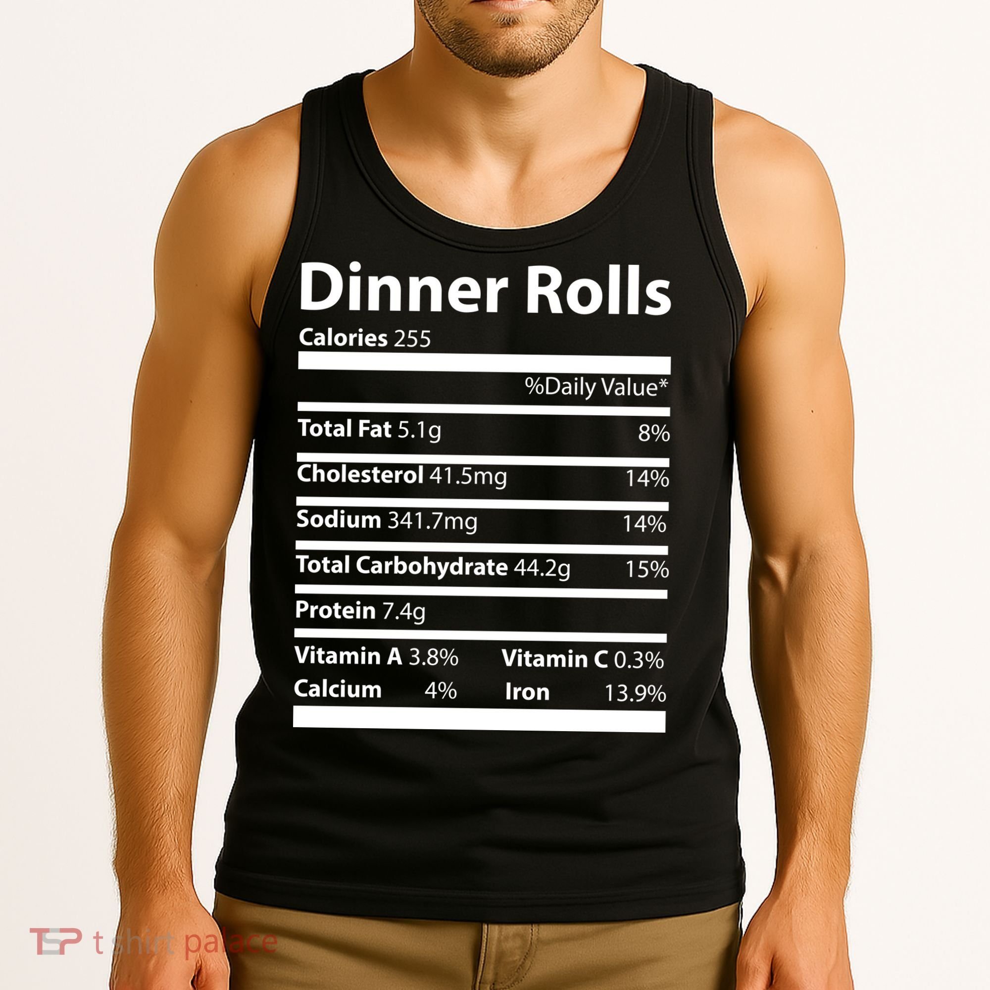 Dinner Rolls Nutritional Facts Funny Thanksgiving Tank Top