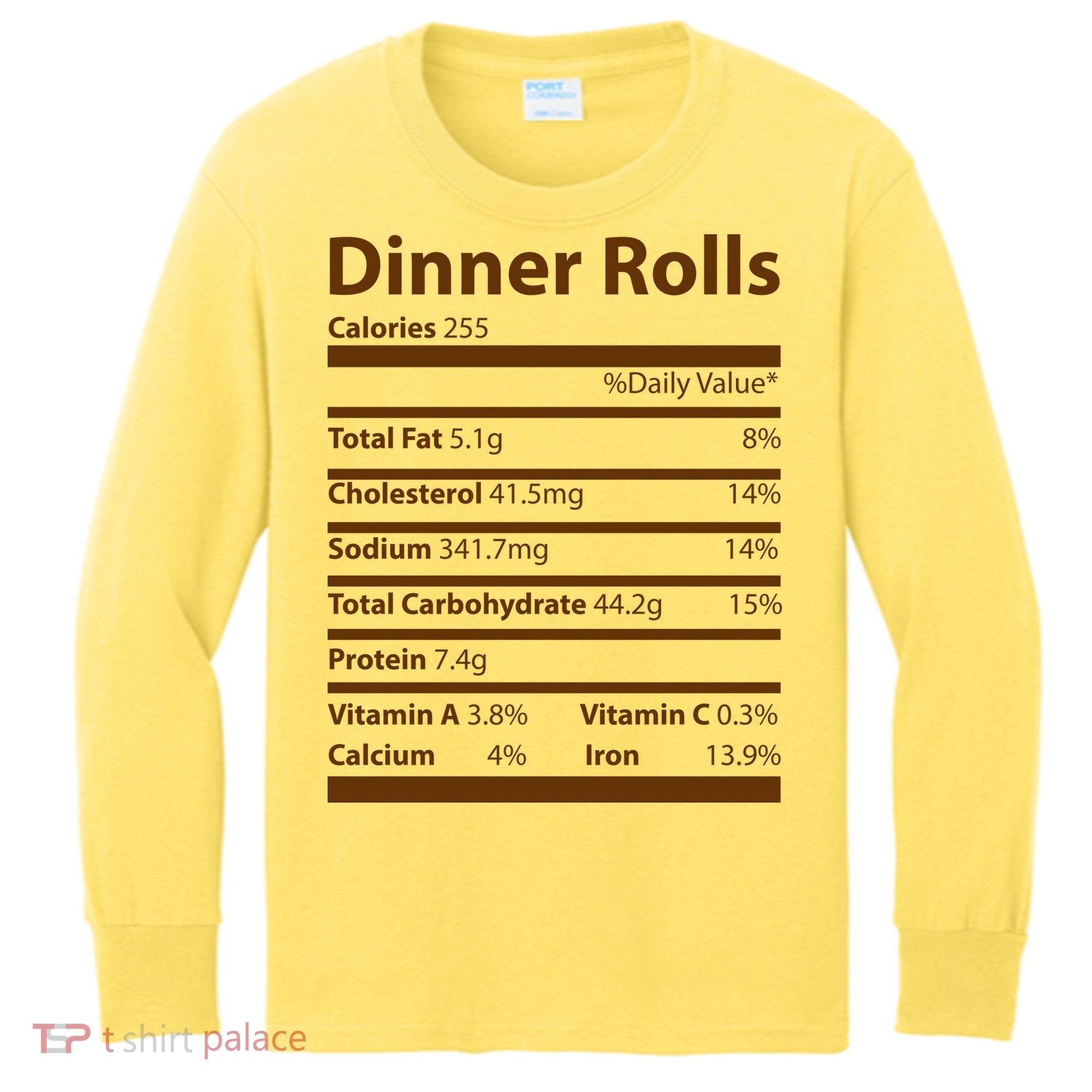 Dinner Rolls Nutritional Facts Funny Thanksgiving Kids Long Sleeve Shirt