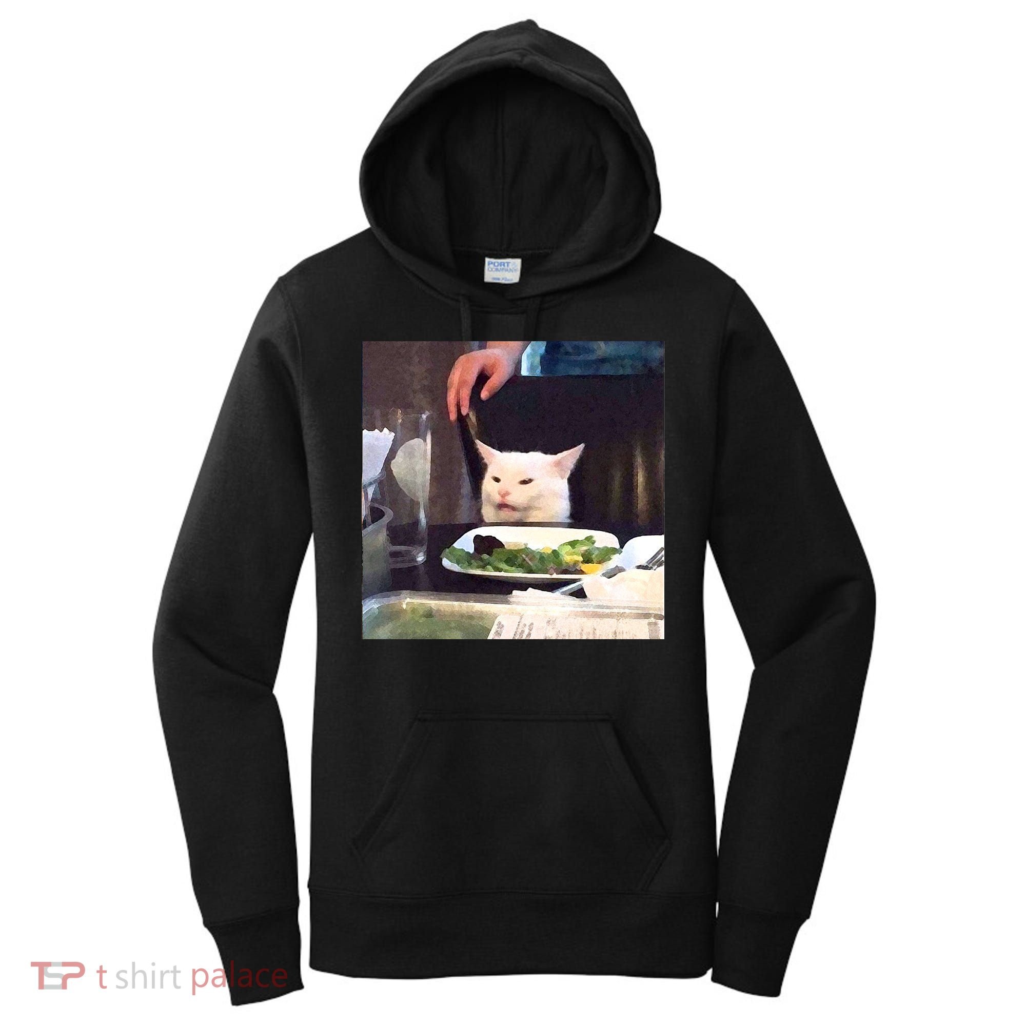 Dinner Table Cat Meme Funny Internet Yelling Women's Hoodie