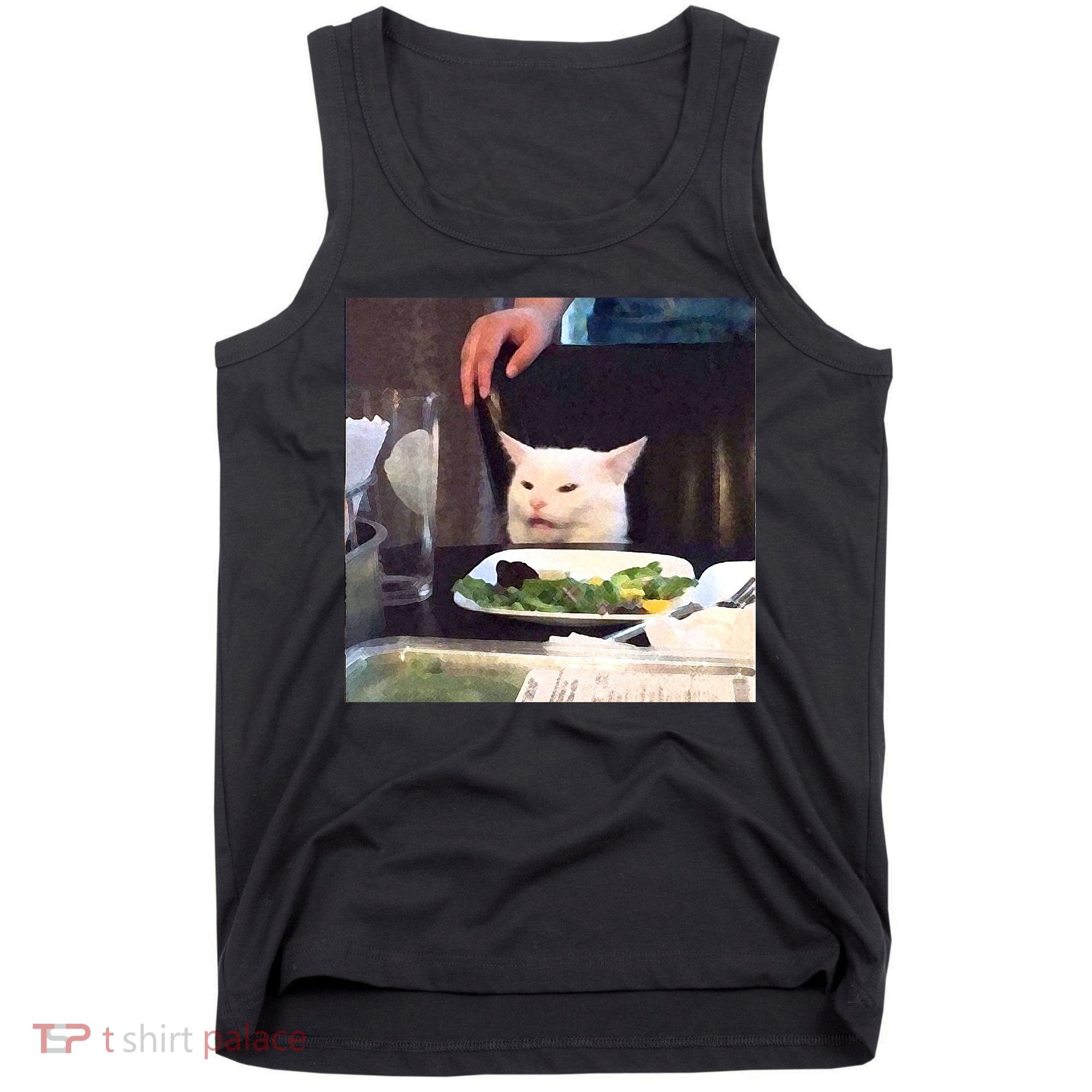 Dinner Table Cat Meme Funny Internet Yelling Tank Top