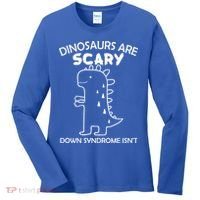 Dinosaurs Are Scary Down Syndrome isn't1 Women's Long Sleeve Shirt thumb 0