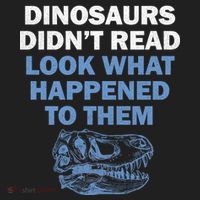 Dinosaurs Didn't Read Tumbler thumb 3