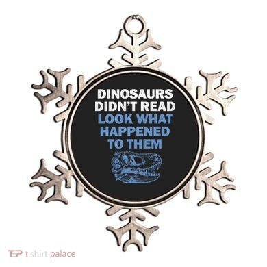 Dinosaurs Didn't Read Ornament