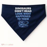 Dinosaurs Didn't Read USA-Made Doggie Bandana thumb 0