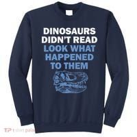 Dinosaurs Didn't Read Sweatshirt thumb 0