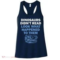 Dinosaurs Didn't Read Women's Tank Top thumb 0