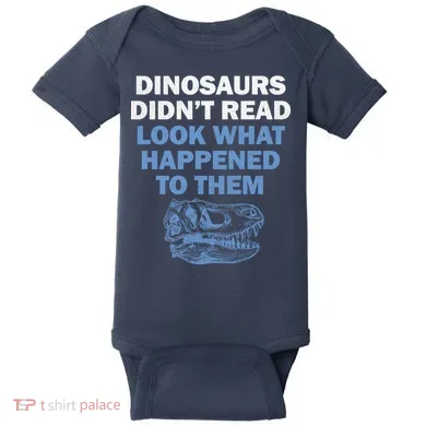 Dinosaurs Didn't Read Baby Bodysuit