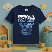 Dinosaurs Didn't Read Toddler T-Shirt thumb 3