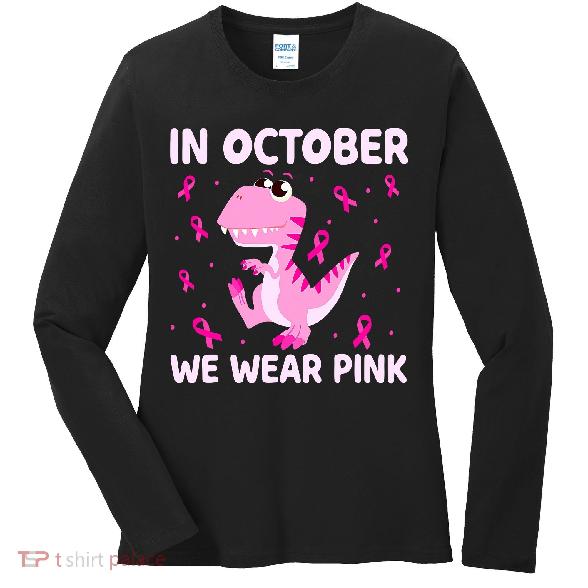 Dinosaur In October We Wear Pink Breast Cancer Boys Women's Long Sleeve Shirt