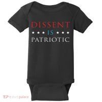 Dissent Is Patriotic Usa Political Resist Protest Gear Baby Bodysuit thumb 0