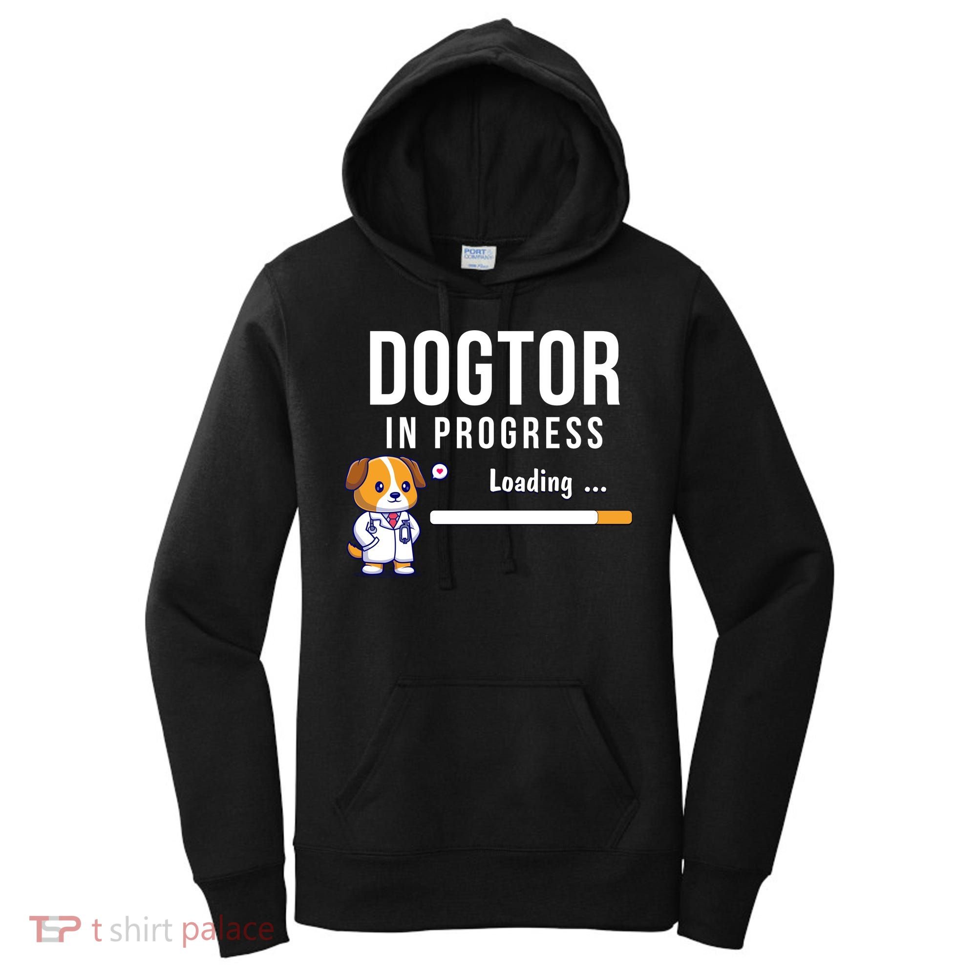 Dogtor In Progress Future Dog Doctor Vet Student Funny Vet Future Vet Women's Hoodie