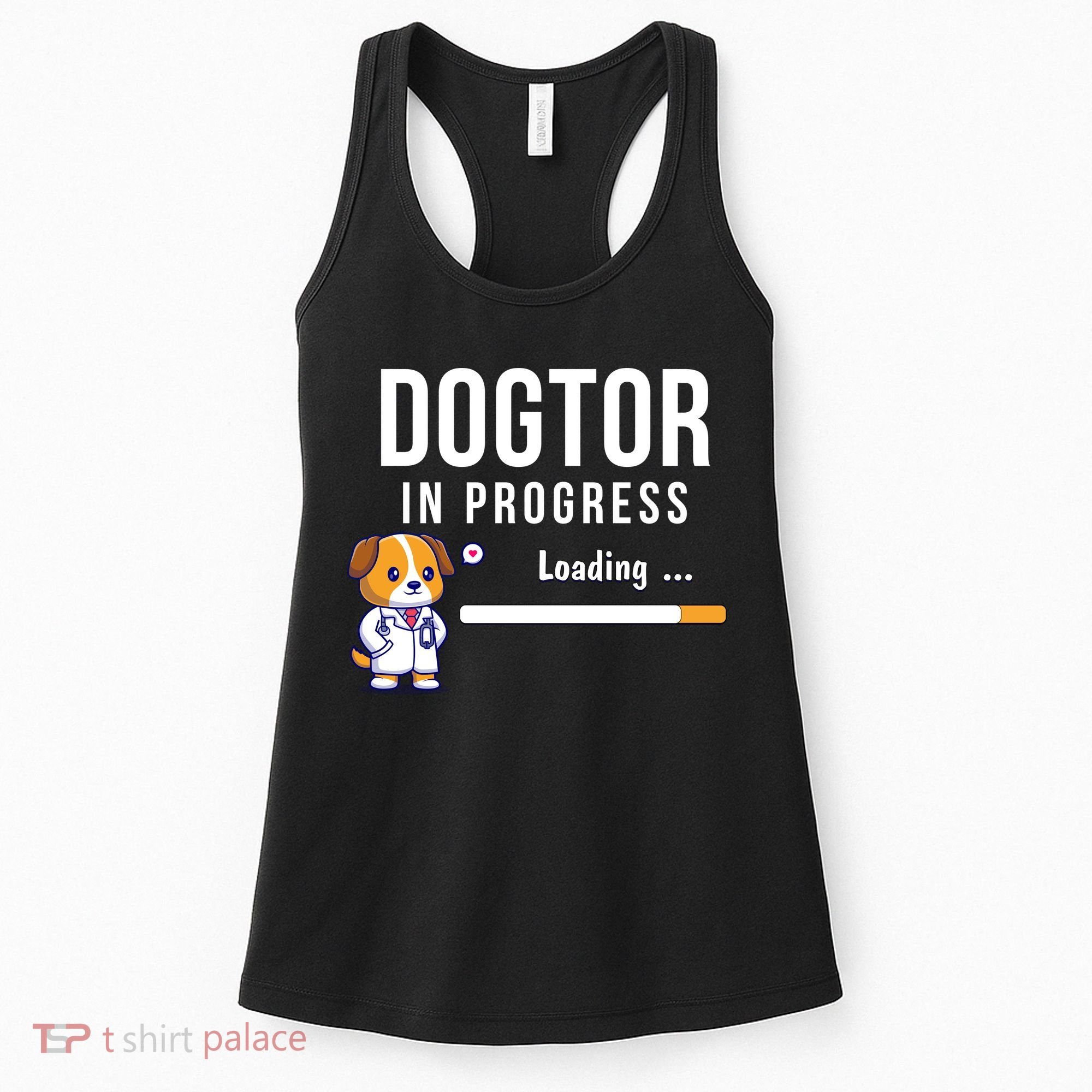 Dogtor In Progress Future Dog Doctor Vet Student Funny Vet Future Vet Women's Tank Top