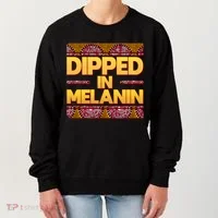 Dipped In Melanin Women's Sweatshirt thumb 0