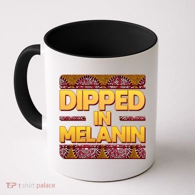 Dipped In Melanin Coffee Mug
