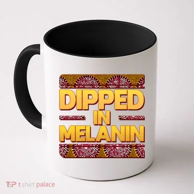 Dipped In Melanin Coffee Mug
