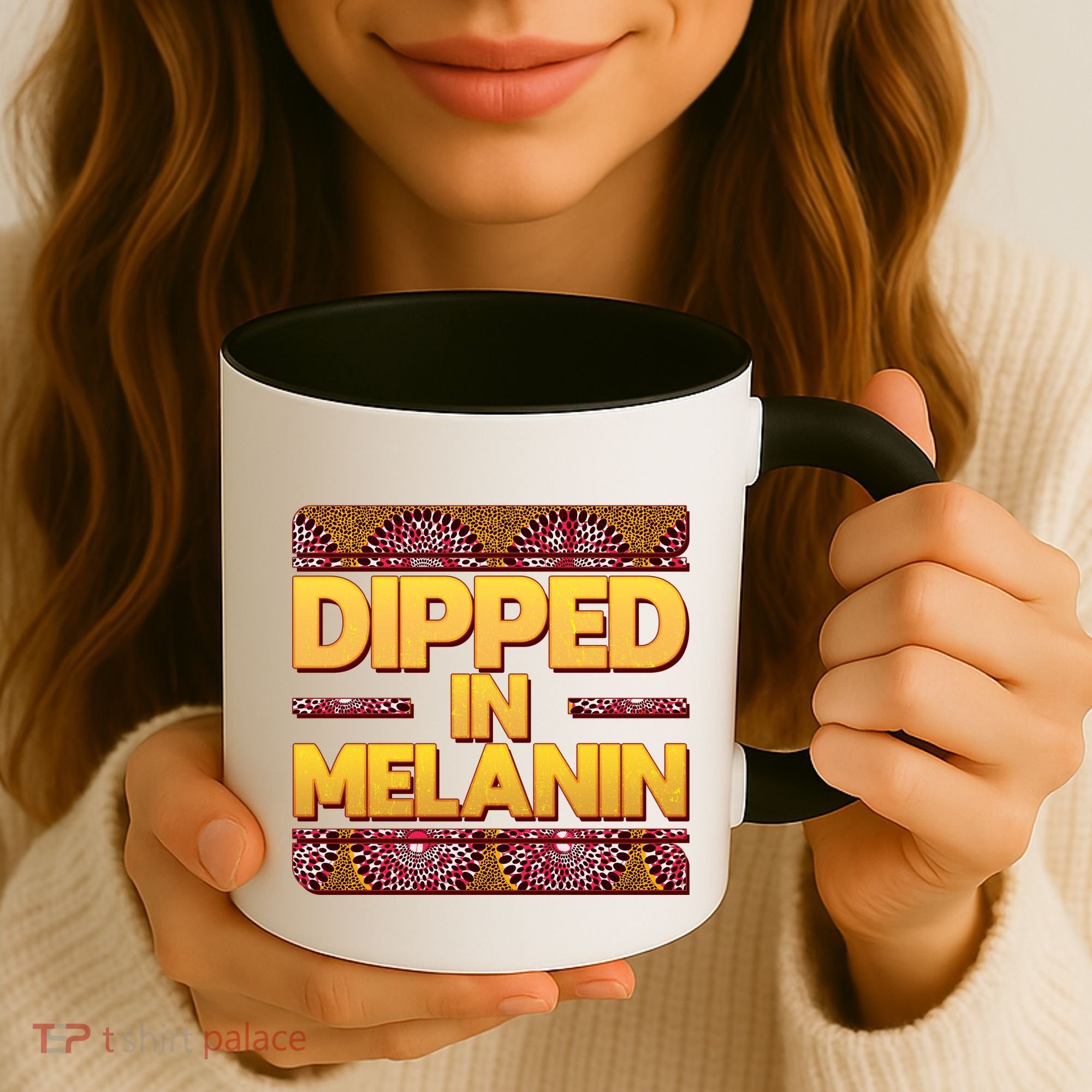 Dipped In Melanin Coffee Mug