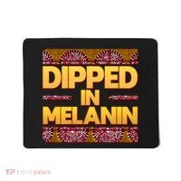 Dipped In Melanin Mousepad thumb 0