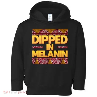 Dipped In Melanin Toddler Hoodie