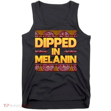 Dipped In Melanin Tank Top