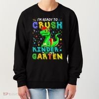 Dinosaur I'm Ready To Crush Kindergarten Back To School Women's Sweatshirt thumb 0