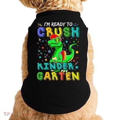 Dinosaur I'm Ready To Crush Kindergarten Back To School Doggie Tank