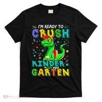 Dinosaur I'm Ready To Crush Kindergarten Back To School T-Shirt thumb 0