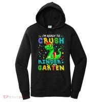 Dinosaur I'm Ready To Crush Kindergarten Back To School Women's Hoodie thumb 0
