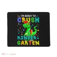 Dinosaur I'm Ready To Crush Kindergarten Back To School Mousepad thumb 0