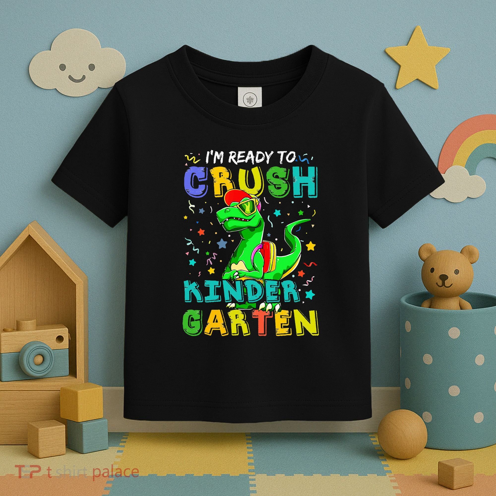 Dinosaur I'm Ready To Crush Kindergarten Back To School Toddler T-Shirt