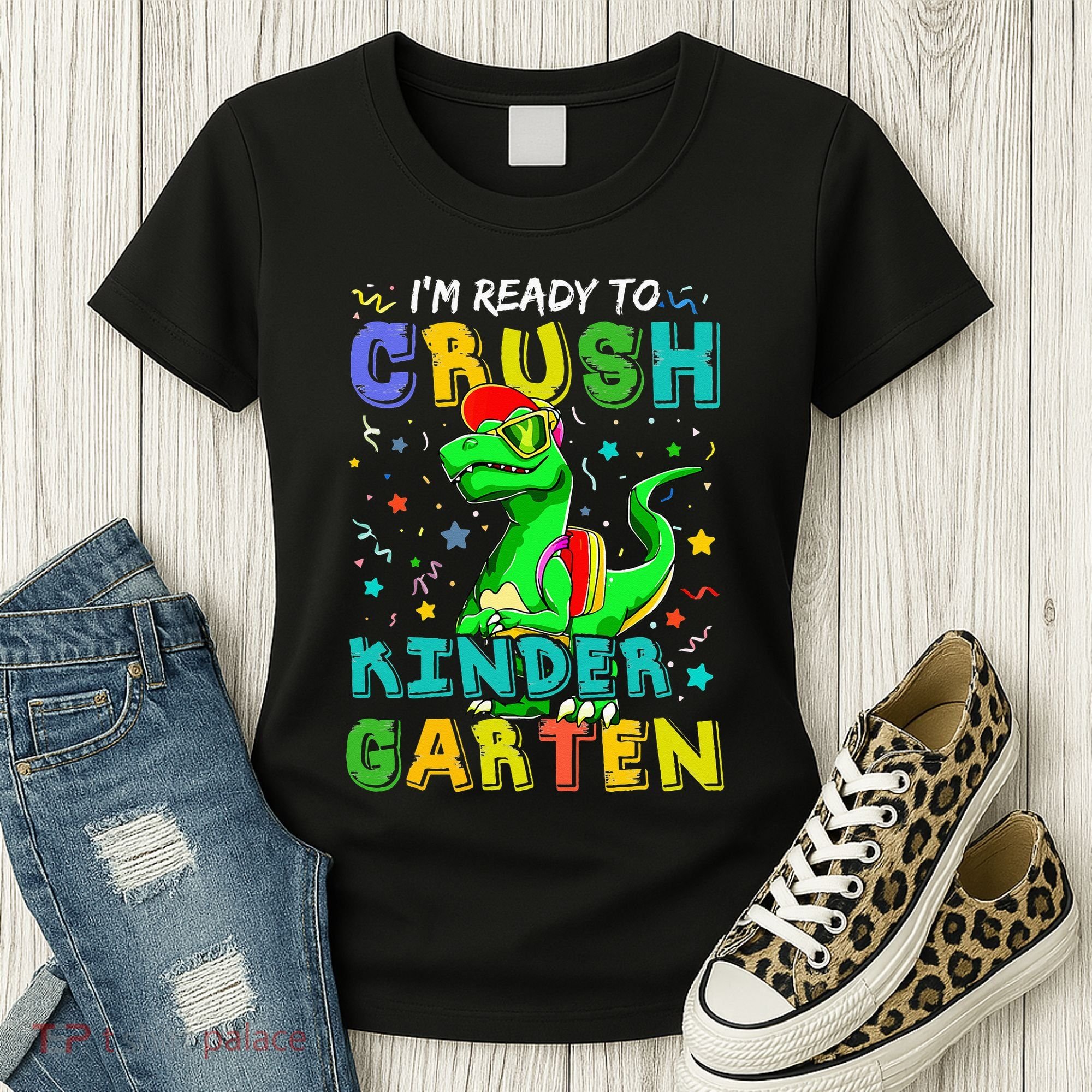 Dinosaur I'm Ready To Crush Kindergarten Back To School Women's T-Shirt