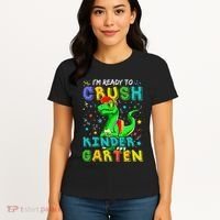 Dinosaur I'm Ready To Crush Kindergarten Back To School Women's T-Shirt thumb 4
