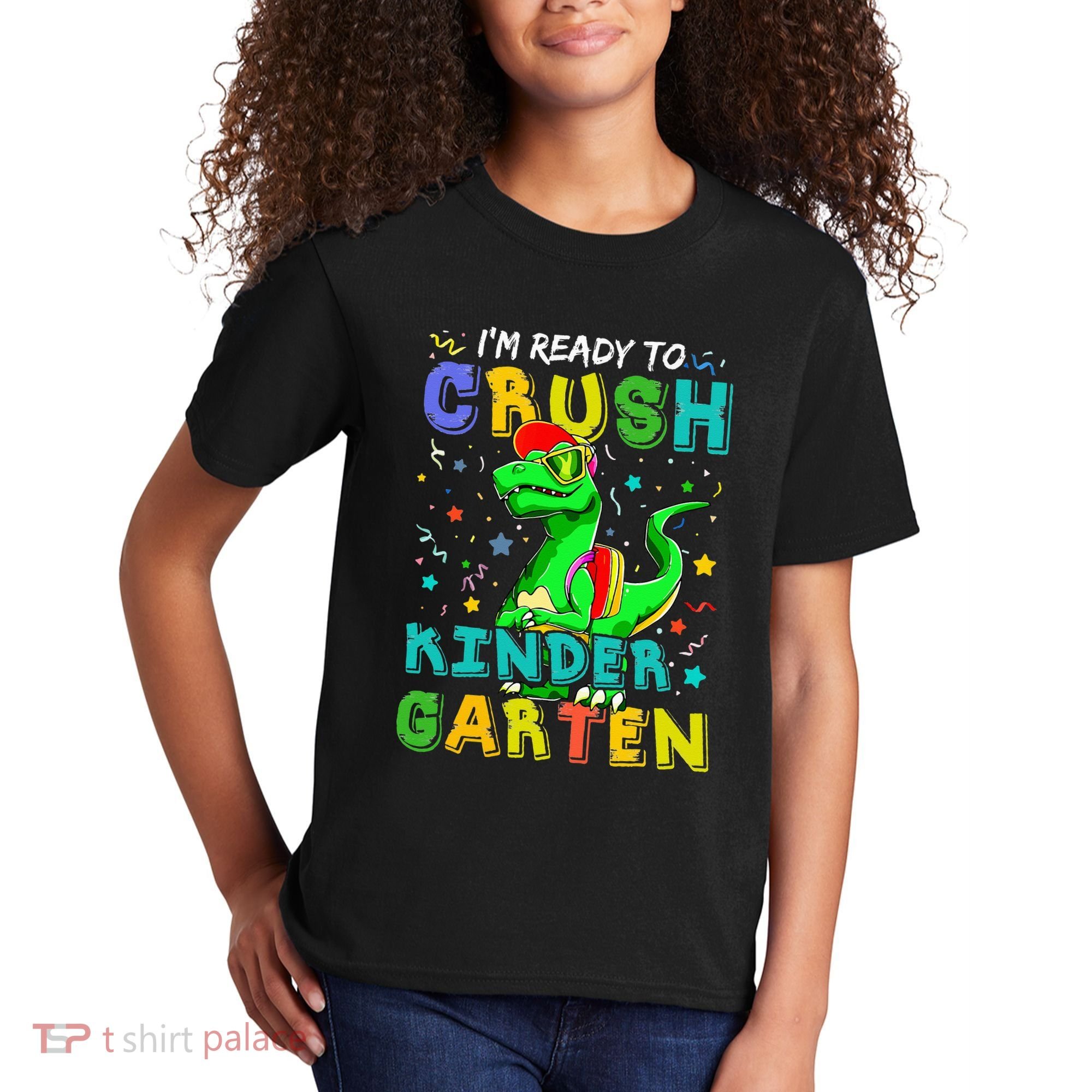 Dinosaur I'm Ready To Crush Kindergarten Back To School Kids T-Shirt