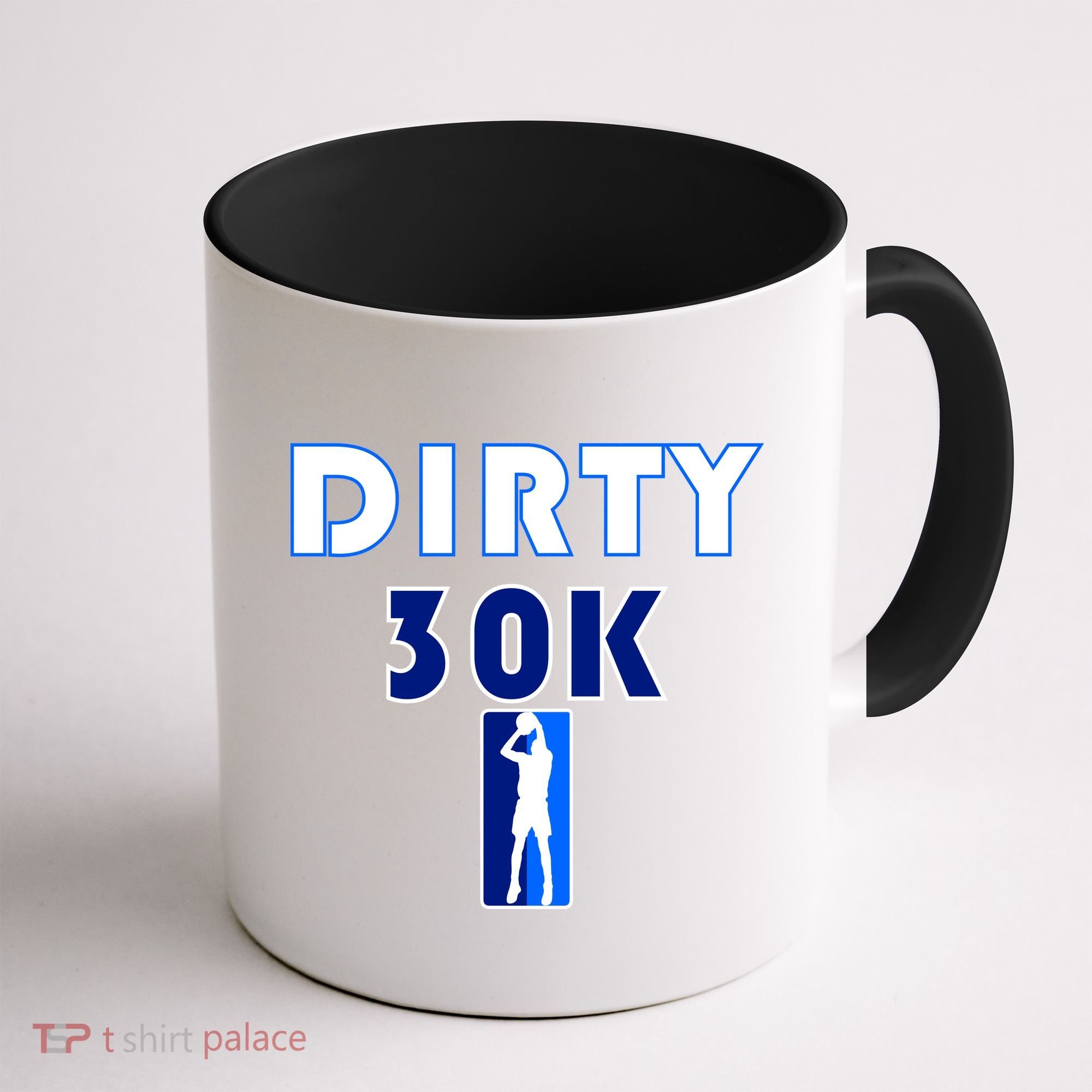 Dirk 30K Dirty 30 Basketball 30000 Points pts Coffee Mug