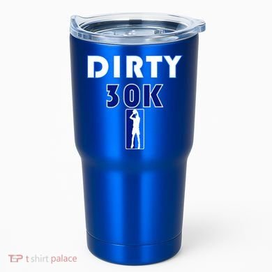 Dirk 30K Dirty 30 Basketball 30000 Points pts Tumbler