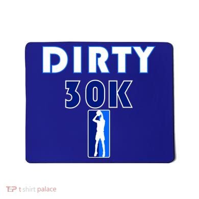Dirk 30K Dirty 30 Basketball 30000 Points pts Mousepad
