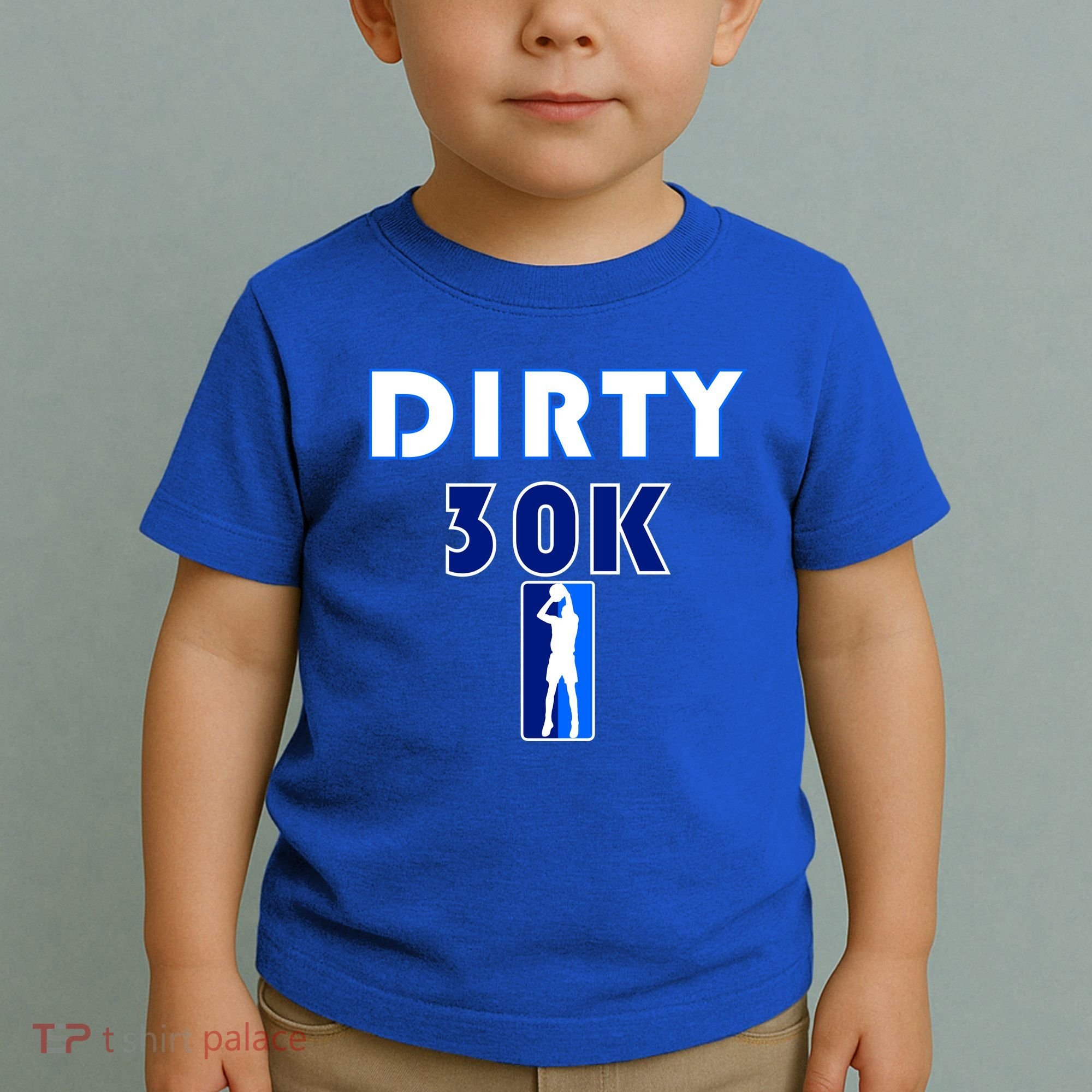 Dirk 30K Dirty 30 Basketball 30000 Points pts Toddler T-Shirt