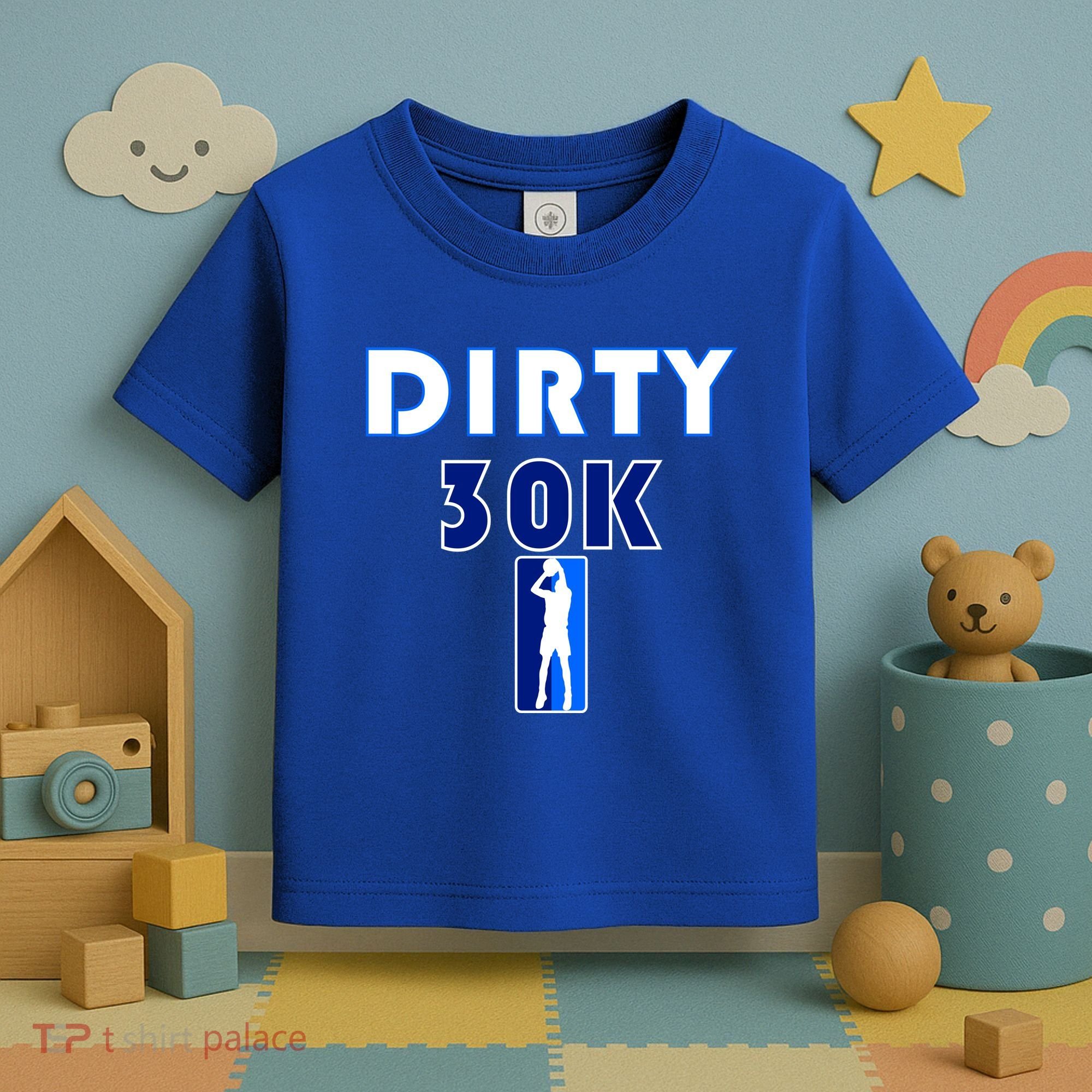 Dirk 30K Dirty 30 Basketball 30000 Points pts Toddler T-Shirt