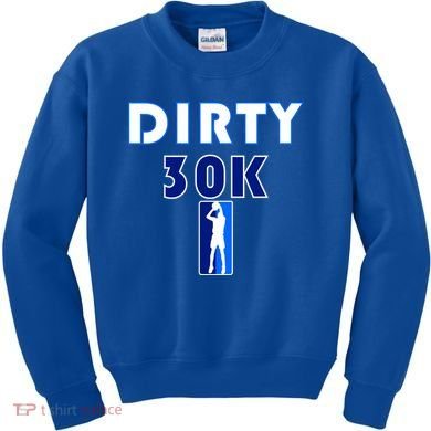 Dirk 30K Dirty 30 Basketball 30000 Points pts Kids Sweatshirt