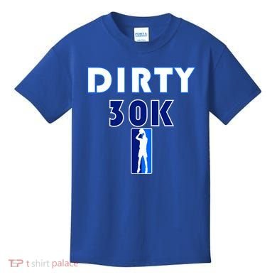 Dirk 30K Dirty 30 Basketball 30000 Points pts Kids T-Shirt