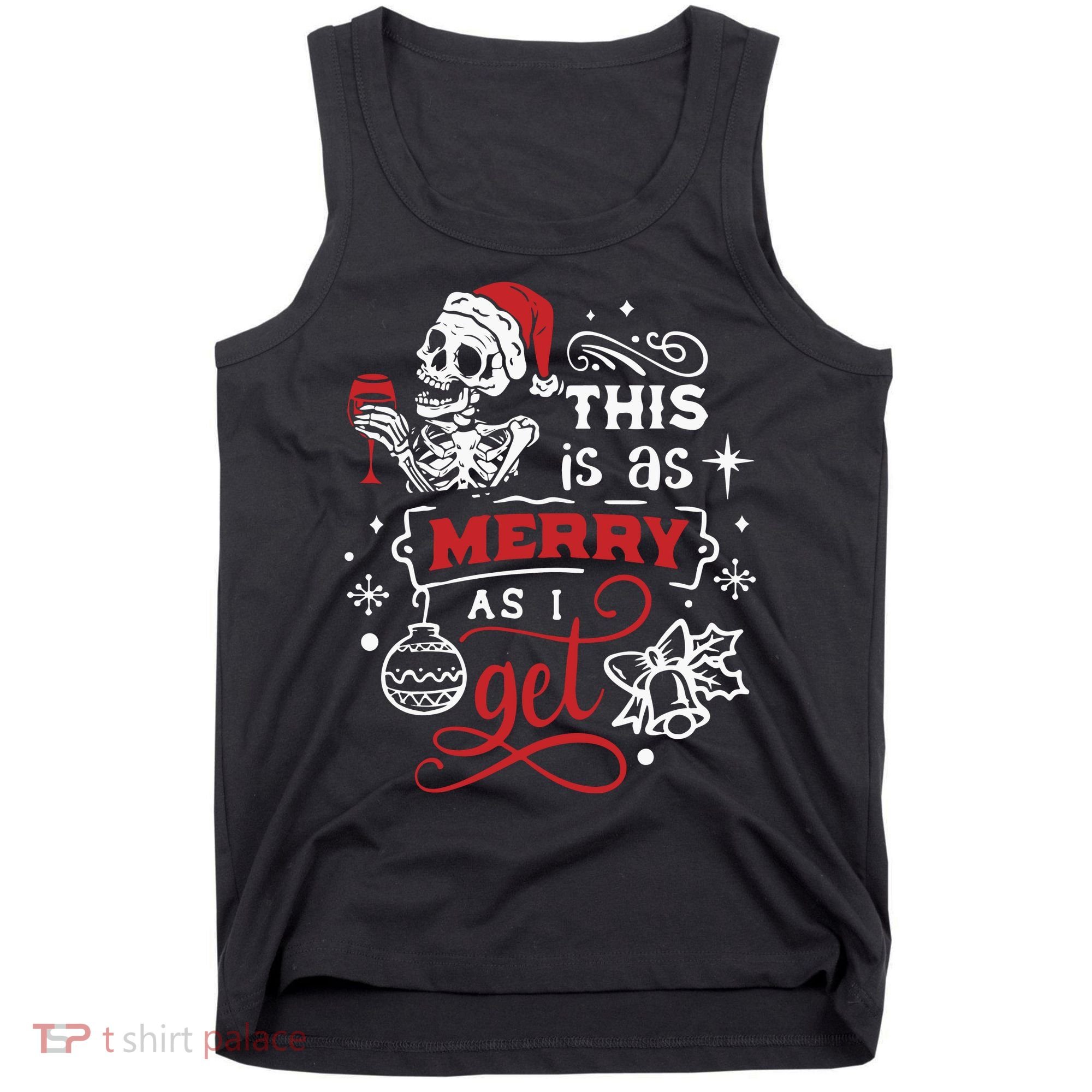 Dead Inside Skeleton Christmas Dancing Skeleton Christmas Tank Top