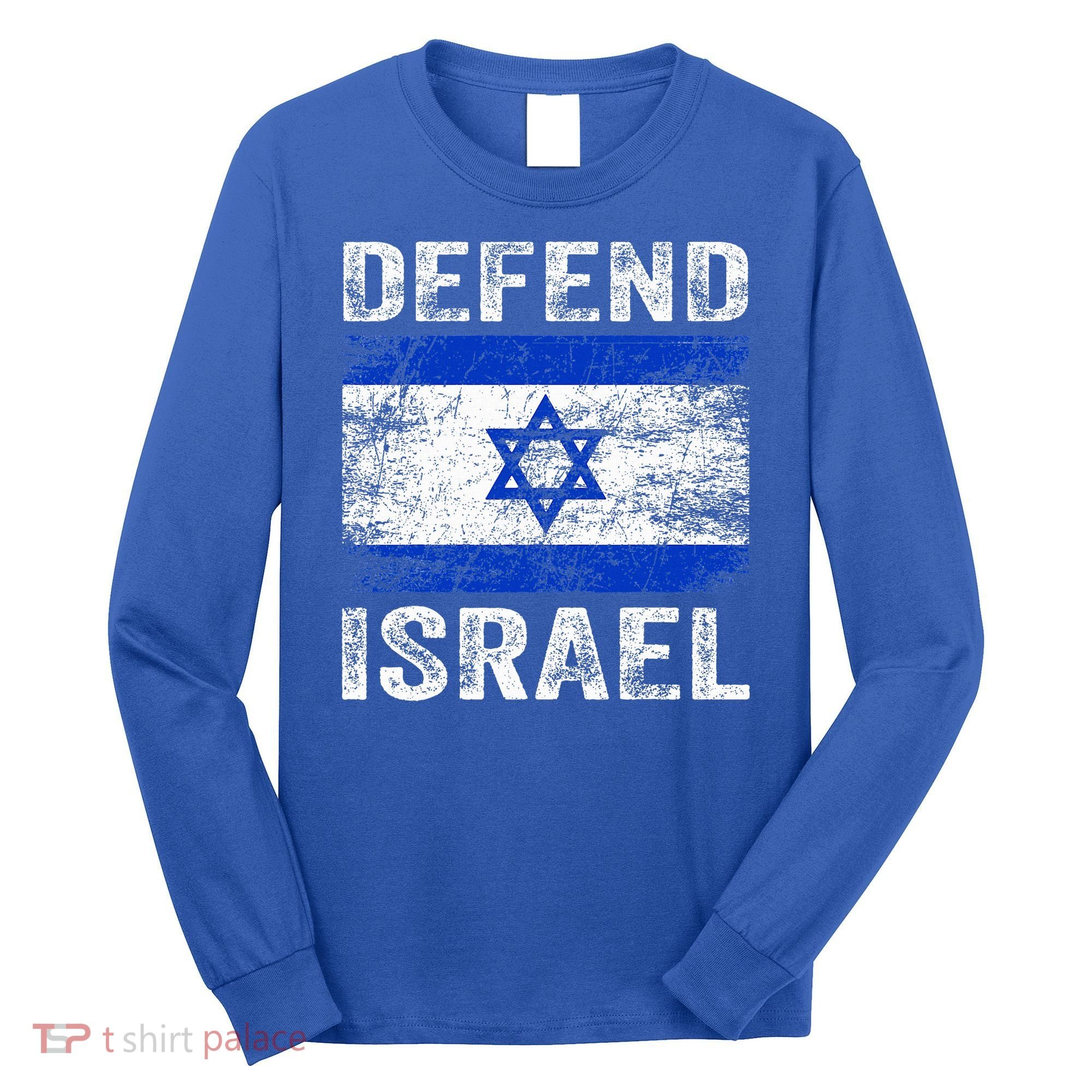 Defend Israel Support Israel I Stand With Israel Israel Flag Long Sleeve Shirt