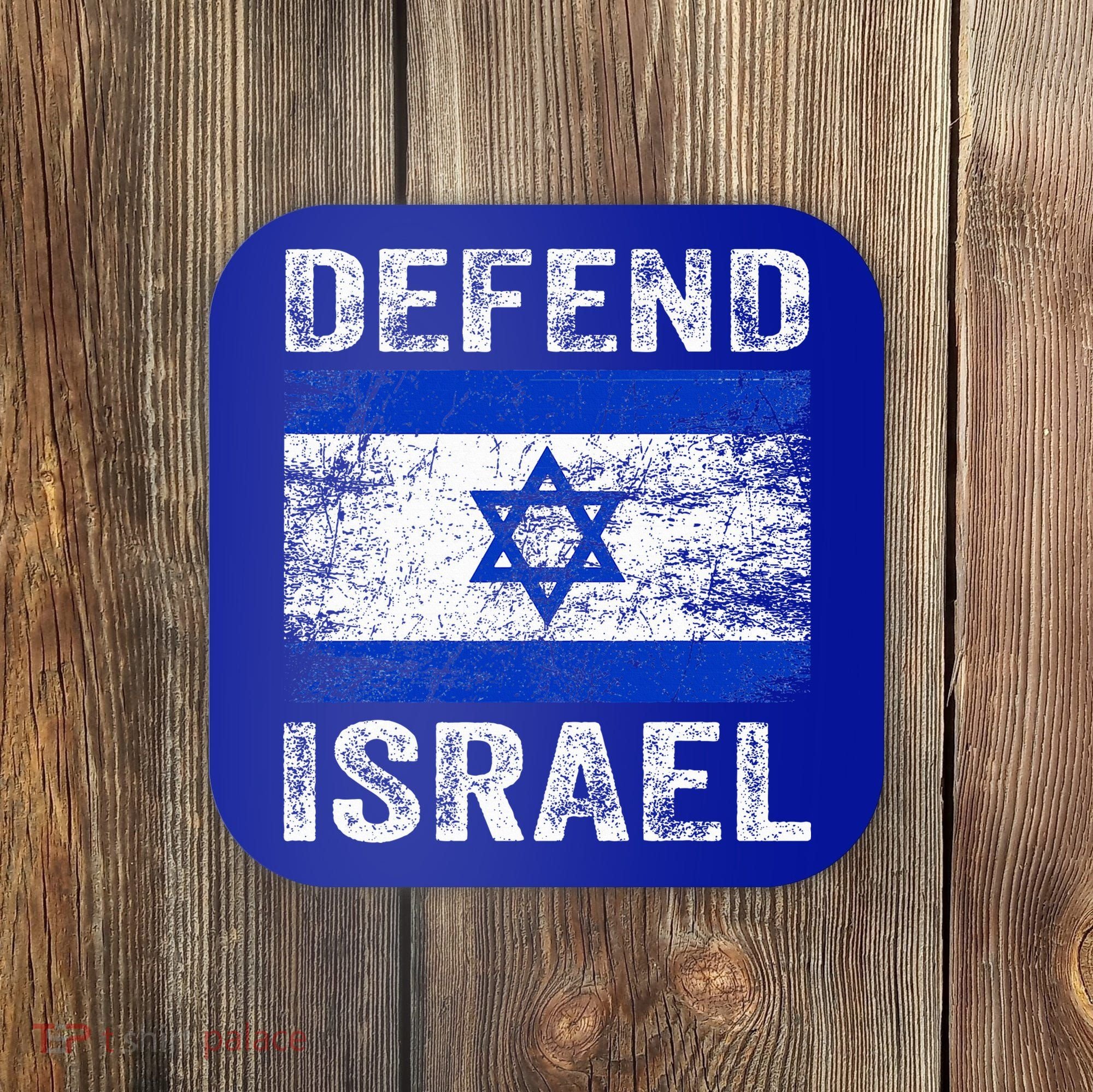 Defend Israel Support Israel I Stand With Israel Israel Flag Coaster