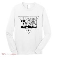 Danger Is Still Present Your Time As It Was Ours Long Sleeve Shirt thumb 0