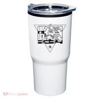 Danger Is Still Present Your Time As It Was Ours Tumbler thumb 0