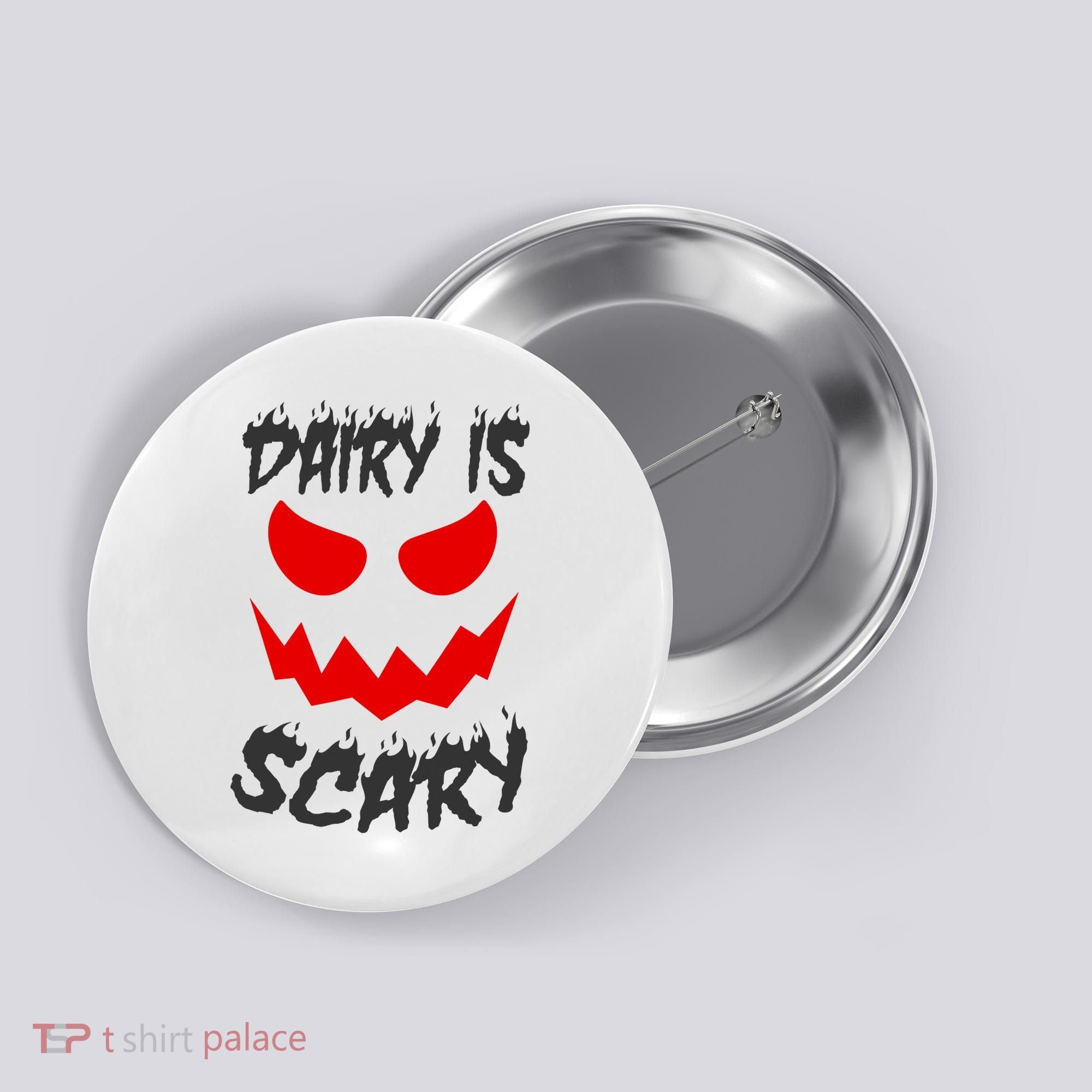 Dairy Is Scary Halloween Scary Face Horror Button