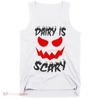 Dairy Is Scary Halloween Scary Face Horror Tank Top thumb 0
