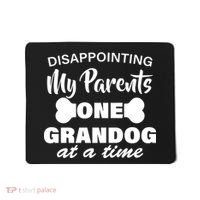 Disappointing My Parents One Grandog At A Time Mousepad thumb 0