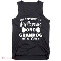 Disappointing My Parents One Grandog At A Time Tank Top thumb 0