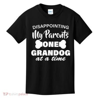Disappointing My Parents One Grandog At A Time Kids T-Shirt
